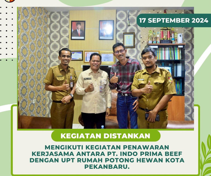 Penawaran Kerjasama Antara PT. Indo Prima Beef dengan UPT Rumah Potong Hewan Kota Pekanbaru