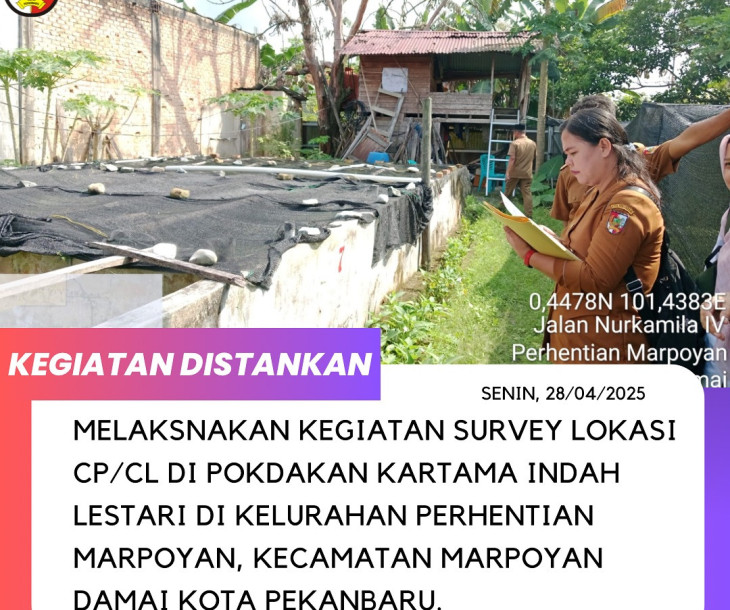 Survey Lokasi CP/CL di Pokdakan Kartama Indah Lestari