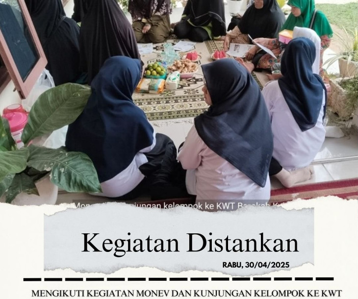 Monev dan Kunjungan Kelompok ke KWT Barokah serta Mendampingi Mahasiswa Unri (Program PPG Guru) dalam Praktek Lapangan ke KWT Barokah