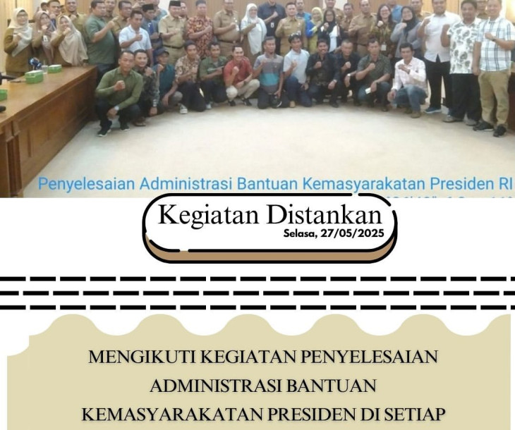 Penyelesaian Administrasi Bantuan Kemasyarakatan Presiden di setiap Ibukota Provinsi