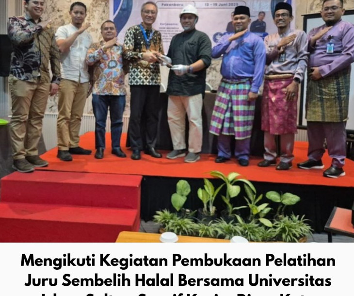 Pembukaan Pelatihan Juru Sembelih Halal Bersama Universitas Islam Sultan Syarif Kasim Riau