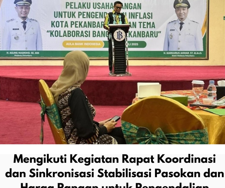 Dinas Pertanian dan Perikanan Kota Pekanbaru Ikuti Rapat Koordinasi dan Sinkronisasi Stabilisasi Pasokan dan Harga Pangan untuk Pengendalian Inflasi