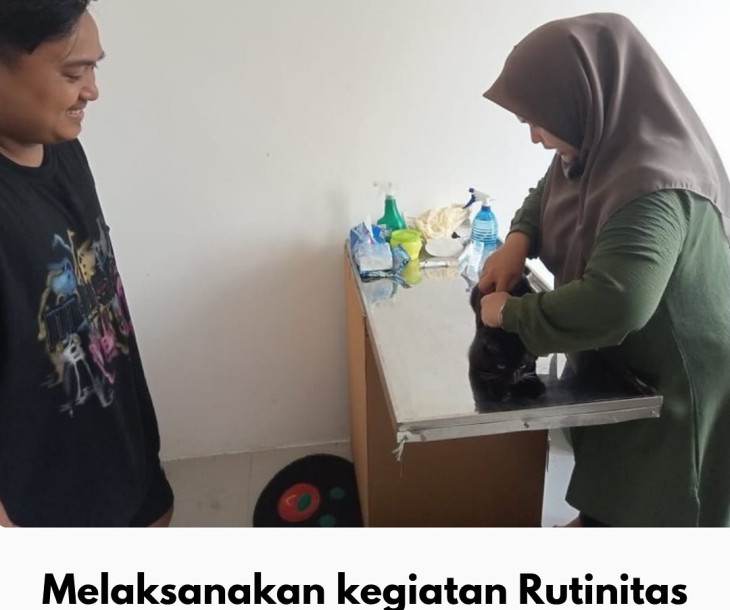 Puskeswan Tenayan Raya Laksanakan Giat Rutin Pelayanan Kesehatan Hewan