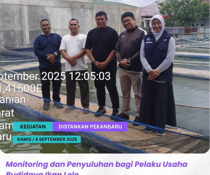 Monitoring dan Penyuluhan Bagi Pelaku Usaha Budidaya Ikan Lele