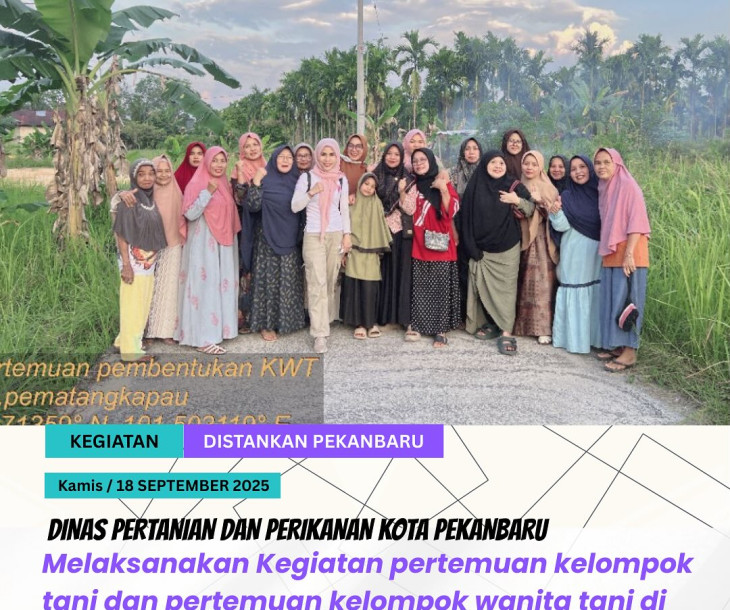 Pertemuan Kelompok Tani & Kelompok Wanita Tani Kelurahan Pematangkapau