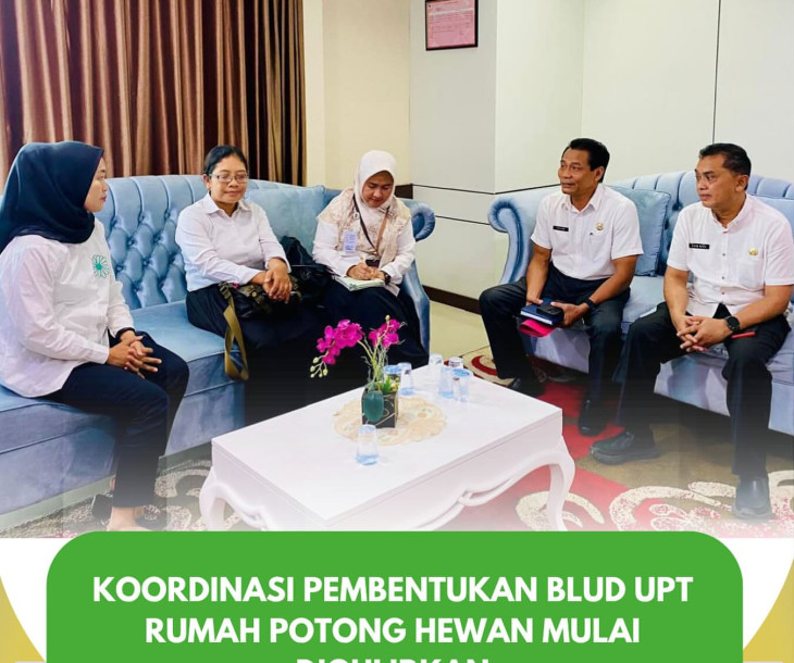 Koordinasi Pembentukan BLUD UPT Rumah Potong Hewan Kota Pekanbaru