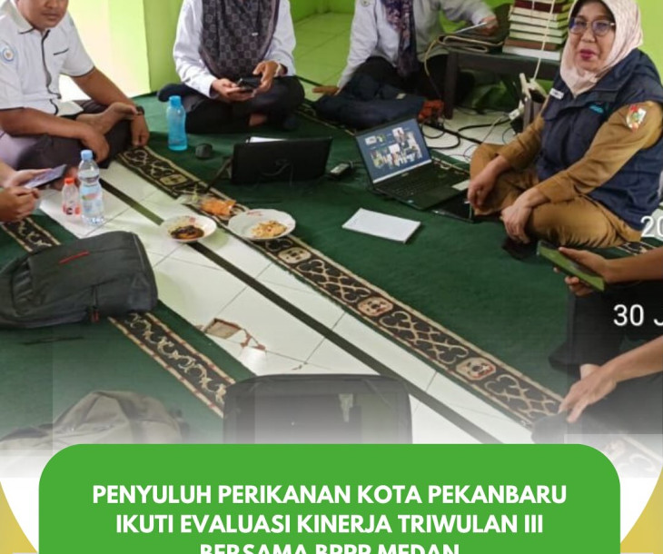 Penyuluh Perikanan Kota Pekanbaru mengikuti Evaluasi Kinerja Triwulan III via Zoom Meeting