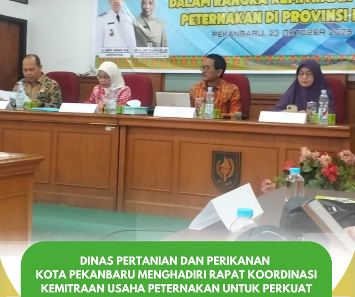 Rapat Koordinasi Kemitraan Usaha Peternakan di Provinsi Riau