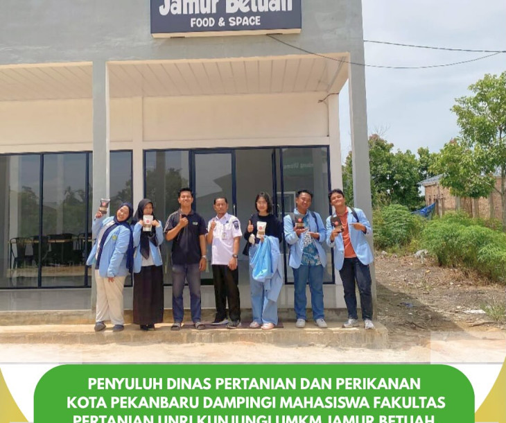 Pendampingan Mahasiswa UNRI di UMKM Jamur Betuah