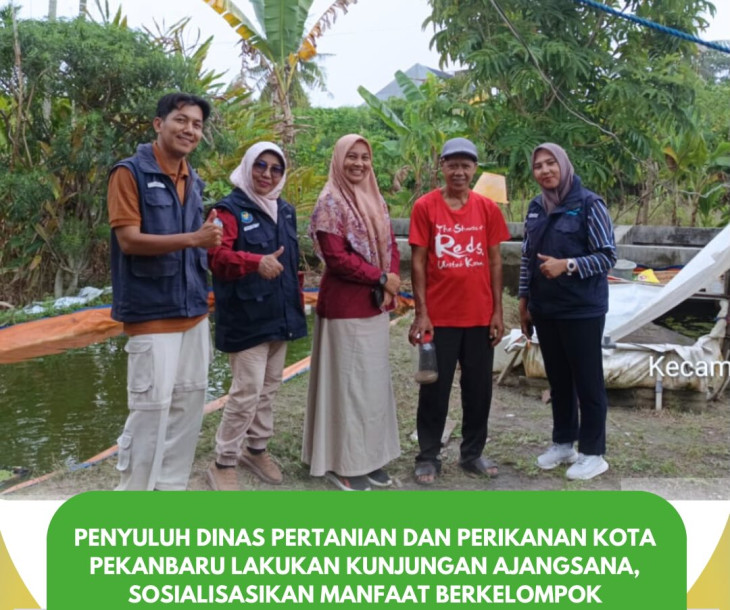 Penyuluh Dinas Pertanian dan Perikanan kota Pekanbaru Lakukan Kunjungan Ajangsana, Sosialisasikan Manfaat Berkelompok