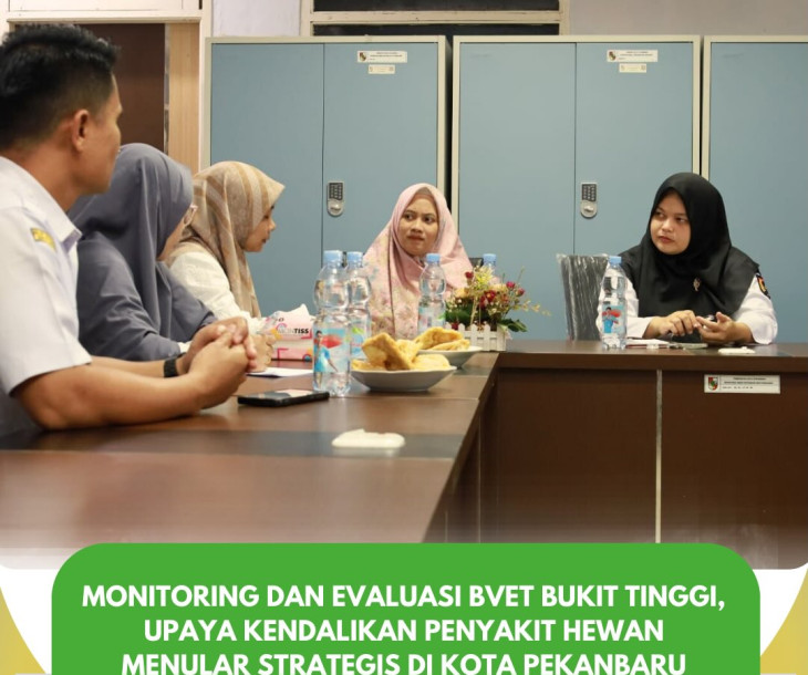 Monitoring dan Evaluasi Bvet Bukit Tinggi – Pekanbaru