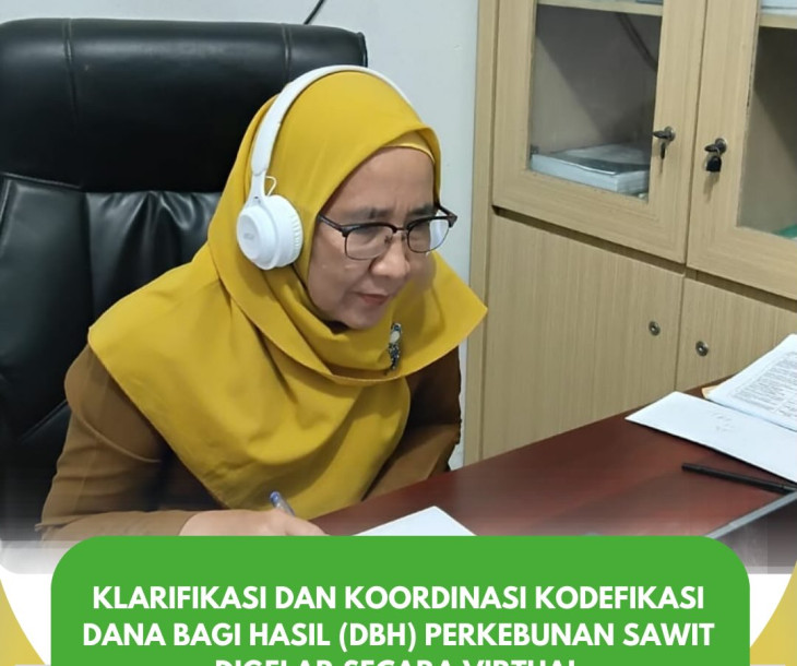 Klarifikasi & Koordinasi Kodefikasi DBH Perkebunan Sawit