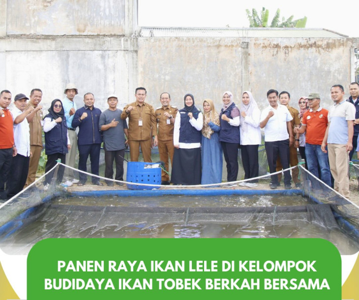 Panen Raya Ikan Lele ini dilaksanakan di Pokdakan Tobek Berkah Bersama