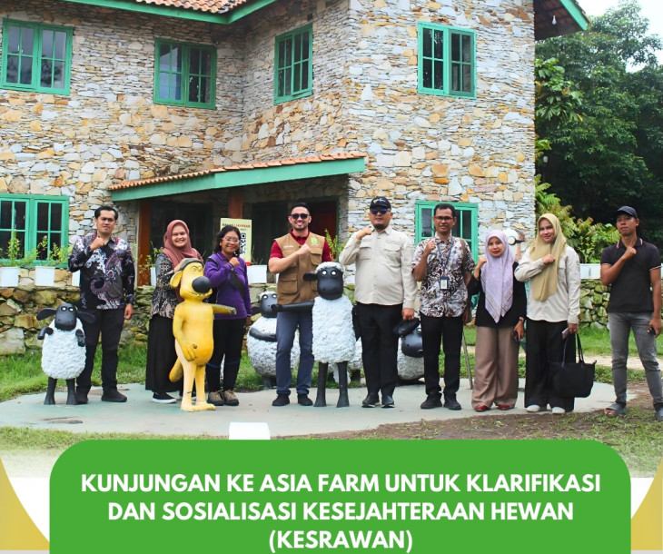Kunjungan Klarifikasi & Edukasi Kesejahteraan Hewan di Asia Farm