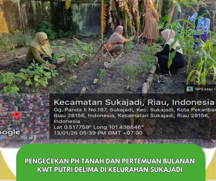 Pengecekan pH Tanah & Pertemuan Bulanan KWT Putri Delima