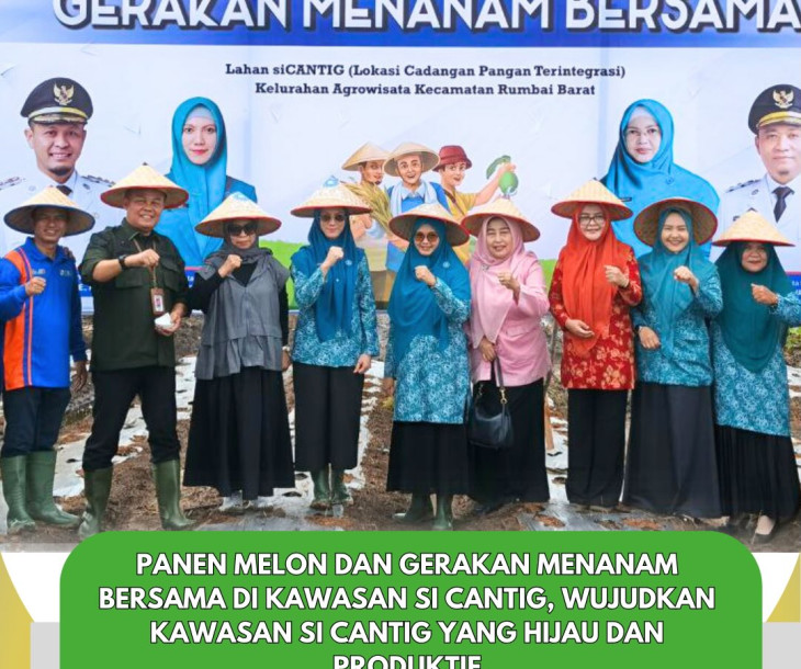 Panen Melon & Gerakan Menanam Bersama