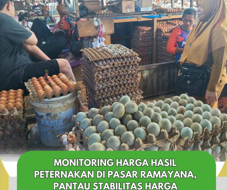 Monitoring Harga Hasil Peternakan di Pasar Ramayanan