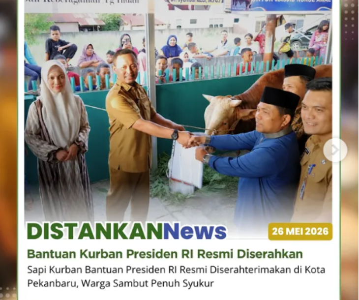 Sapi Kurban Bantuan Presiden RI Resmi Diserahterimakan di Kota Pekanbaru