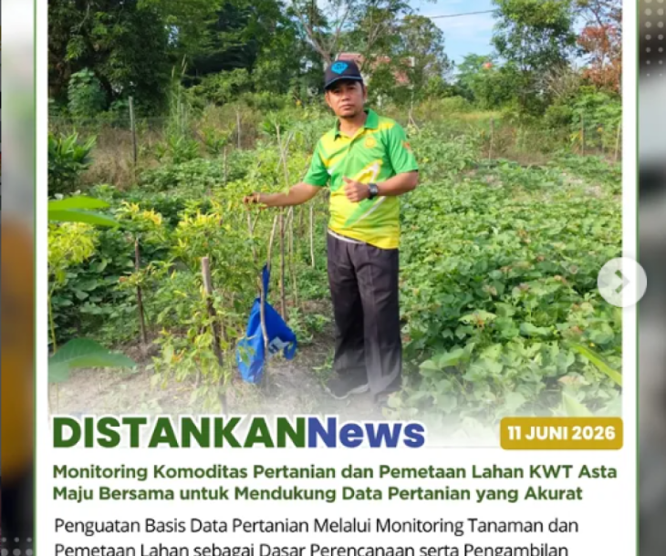 Monitoring komoditas pertanian serta pemetaan/poligon lahan di KWT Asta Maju Bersama