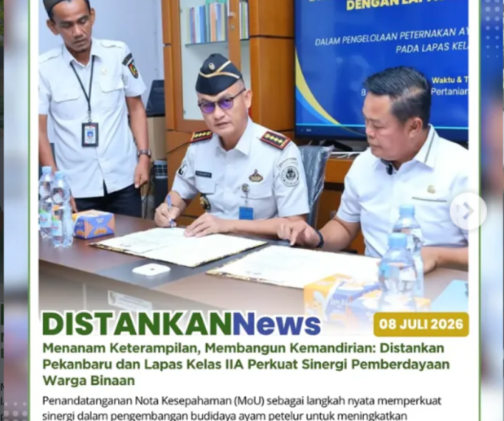 Penandatanganan Nota Kesepahaman (MoU) bersama Kepala Lembaga Pemasyarakatan (Lapas) Kelas IIA Pekanbaru
