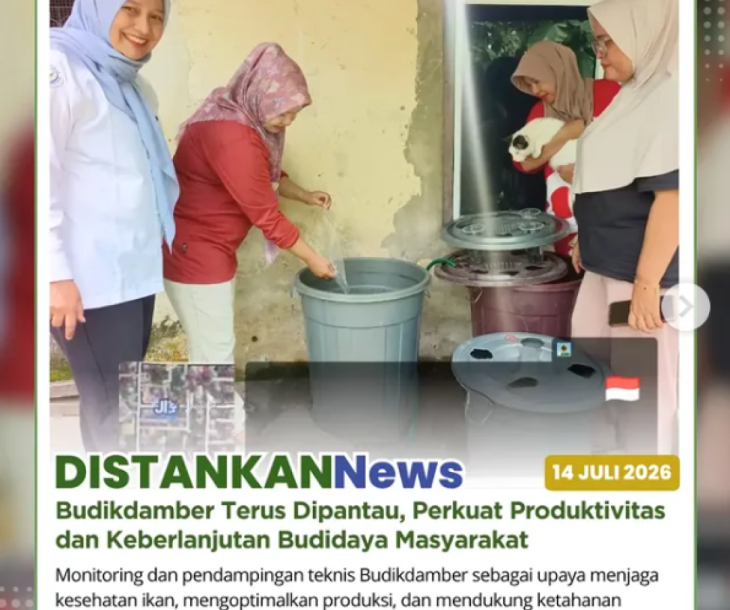 Budikdamber Terus Dipantau, Perkuat Produktivitas dan Keberlanjutan Budidaya Masyarakat