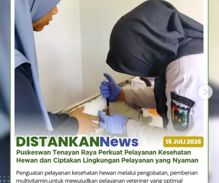 Pelayanan Kesehatan Hewan Komitmen Puskeswan Tenayan Raya Melayani Masyarakat